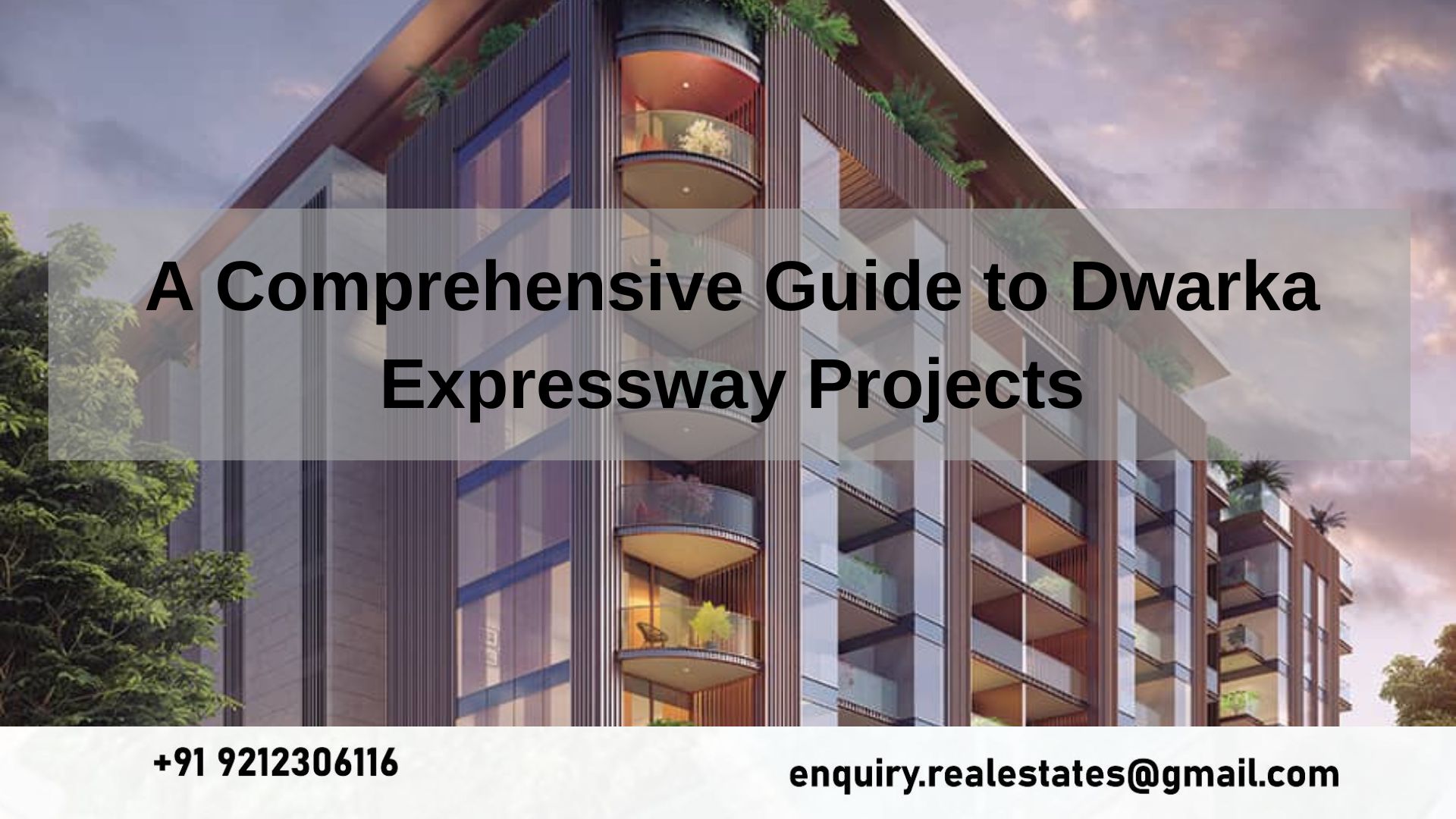 A Comprehensive Guide to Dwarka Expressway Projects